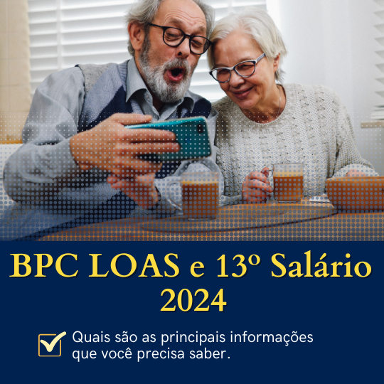 BPC LOAS e 13º Salário 