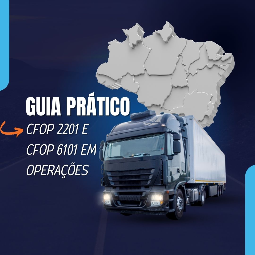 Guia Prático: Como Usar o CFOP 2201 e CFOP 6101 em Operações - FZanin ...
